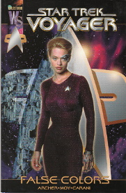 Star Trek Voyager:  False Colors (photo cover)