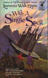 With A Single Spell
