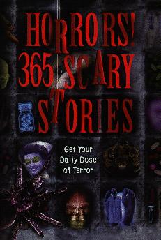 HORRORS! 365 Scary Stories